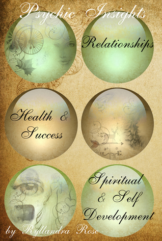 Psychic Insights Health & Success; Relationships; Spirituality & Self Development