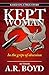 Kept Woman: In the grips of obsession