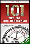 Time Management: Productivity Mastery & Self Discipline With 101 Tips For Time Management (Productivity, Evernote, Procrastination, Goal Setting, Self ... Twitter, Social Media Marketing Book 2) Time Management: Productivity Mastery & Self Discipline With 101 Tips For Time Management (Productivity, Evernote, Procrastination, Goal Setting, Self ... Twitter, Social Media Marketing Book 2)