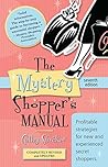 The Mystery Shopper's Manual - 7th Edition