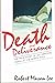 Death and Deliverance: The ...