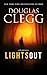 Lights Out: Collected Stories (Douglas Clegg Short Story Collections)