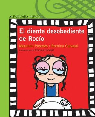 El diente desobediente de Rocío
