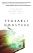 Probably Monsters