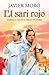 El sari rojo by Javier Moro
