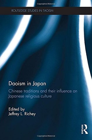 Daoism in Japan (Routledge Studies in Taoism)
