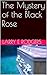 The Mystery of the Black Ro...