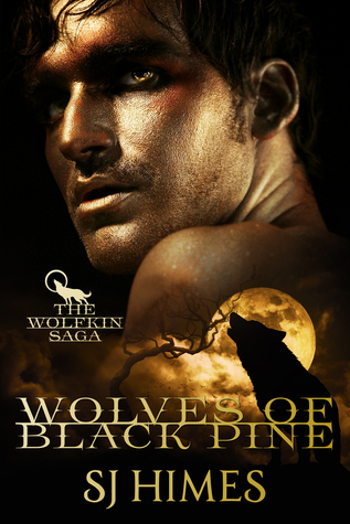 Wolves of Black Pine  (The Wolfkin Saga #1)