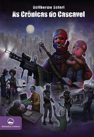 As Crônicas do Cascavel (Paperback)