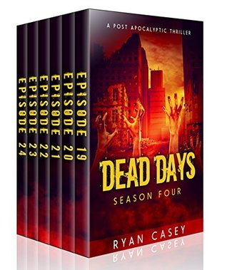 Dead Days: Season Four (Dead Days #4)