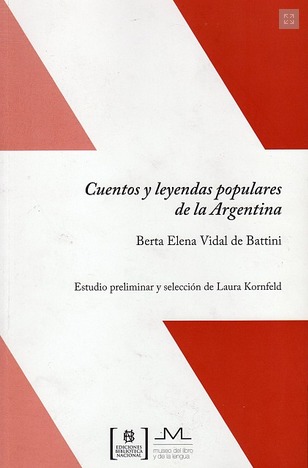 Cuentos y Leyendas Populares de la Argentina (Paperback)