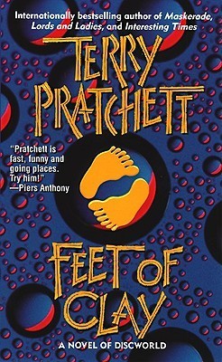 Feet Of Clay Discworld 19 By Terry Pratchett Feet Of Clay Discworld 19 By Terry Pratchett