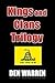 Kings and Clans Trilogy