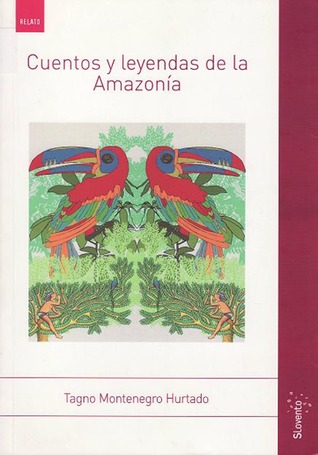 Cuentos y Leyendas de la Amazonía (Paperback)