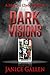 Dark Visions: A Meg & Clyde mystery
