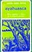 Ayahuasca. Mitos, leyendas ...