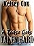 A Tease Gets Taken Hard by Kelsey Cox