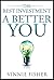 The Best Investment: A Bett...