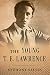 The Young T. E. Lawrence by Anthony Sattin The Young T. E. Lawrence by Anthony Sattin