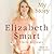 My Story by Elizabeth   Smart