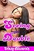 Seeing Double (m/f/m man of the house erotica)