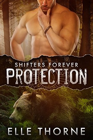 Protection (Shifters Forever, #1)