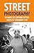 Street Photography: 50 Ways...