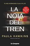 La noia del tren by Paula Hawkins