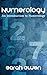 Numerology by Sarah Owen