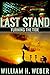 Last Stand: Turning the Tid...