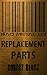 Bad Metal 03: Replacement Parts