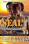 SEAL's Obsession by Elle James