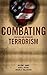 Combating Terrorism: Strategies and Approaches