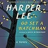 Go Set a Watchman by Harper Lee
