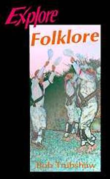 Explore Folklore (Explore Books)