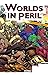 Worlds In Peril