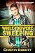 While You Were Sweeping