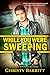 While You Were Sweeping (Riley Thomas)