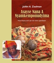 Asayse Nana A Nyamkempondyima: Hoe Anana zich aan de mens openbaart