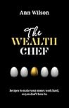 The Wealth Chef: ...