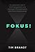 Fokus! So optimieren Sie Ihr Zeitmanagement und besiegen Prok... by Tim Brandt