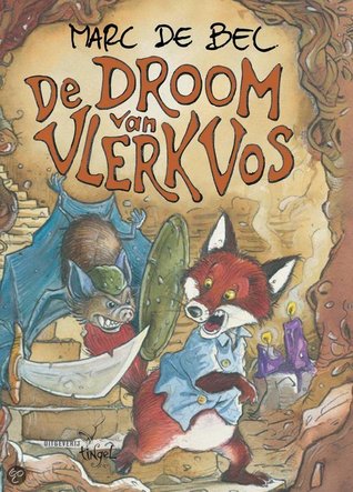De droom van Vlerk Vos (Hardcover)