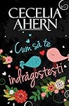 Cum să te îndrăgo...