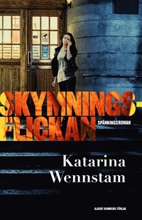 Skymningsflickan (Charlotta Lugn & Shirin Sundin, #4) (Justitia-serien, #7)