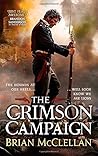 The Crimson Campaign by Brian  McClellan