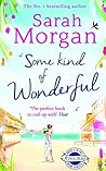 Some Kind of Wonderful by Sarah   Morgan