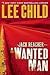 A Wanted Man (Jack Reacher, #17)