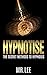 Hypnotise: The Secret Metho...