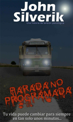 Portada de Parada no programada, de John Silverik