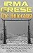 Irma Grese - The Holocaust by Wilbur Chindler
